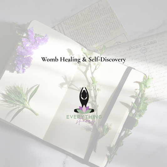 Womb Healing & Self-Discovery